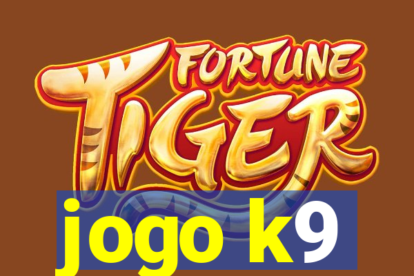 jogo k9